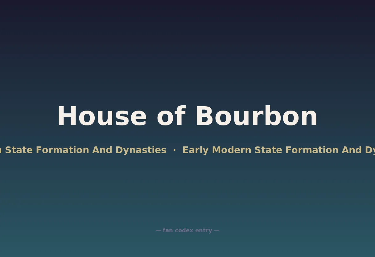 House of Bourbon